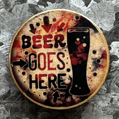 Beer Goes Here Magnet 30mm
